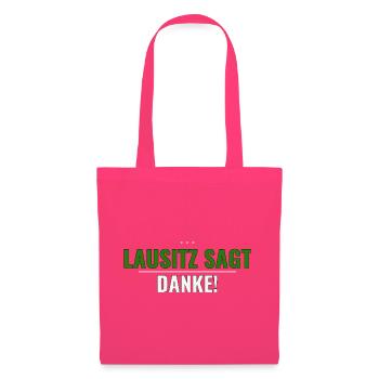 Lausitz Danke-Shirt — Kurz, klar, regional - Stoffbeutel - Azalea - Vorne