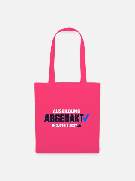 Ausbildung abgehakt – Industrie Abschluss 2027 - Stoffbeutel - Azalea