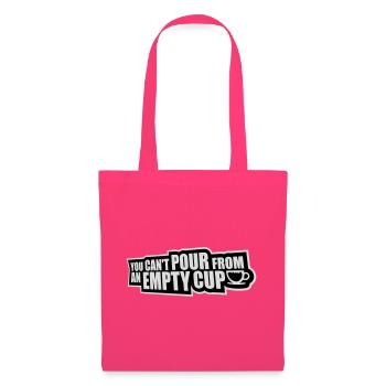 You Can't Pour From An Empty Cup Self Care - Tote Bag - azalea - Front
