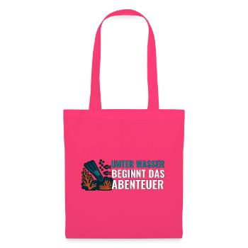 Tauchen Unter Wasser beginnt das Abenteuer. - Stoffbeutel - Azalea - Vorne