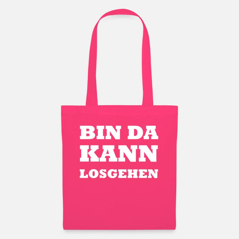 Bin da kann losgehen weiss - Stoffbeutel - Azalea