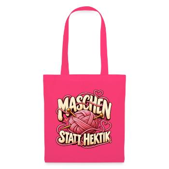 Maschen statt Hektik Geschenkidee für Freizeit - Stoffbeutel - Azalea - Vorne