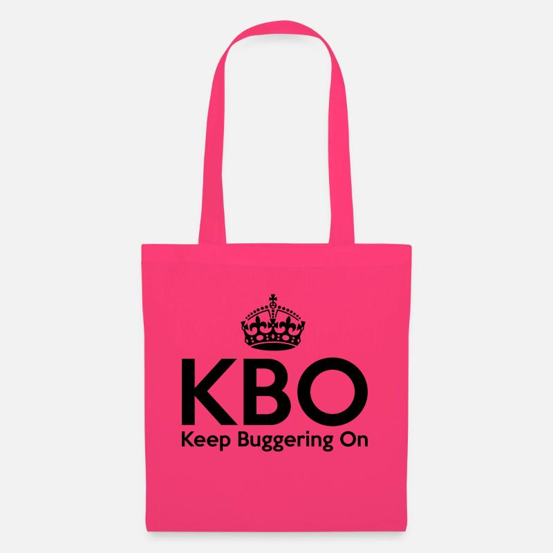 KBO - Keep Buggering on - Sac en tissu - rose azalée