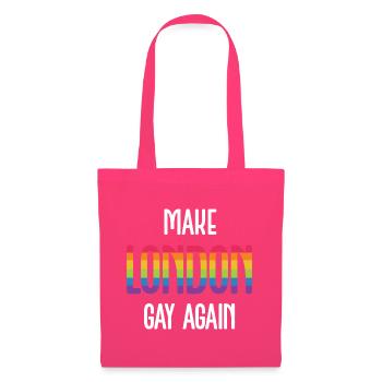 LGBTQ Pride Month - Make London Gay Again - Tote Bag - azalea - Front