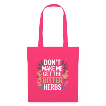 Herboriste Ne Me Oblige Pas à Prendre The Bitter Herbs Pro - Sac en tissu - rose azalée - Devant