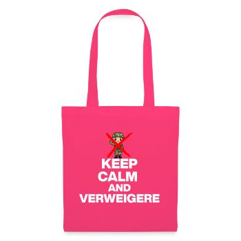 KEEP CALM AND VERWEIGERN! MUSTERUNG WEHRPFLICHT w - Stoffbeutel - Azalea - Vorne