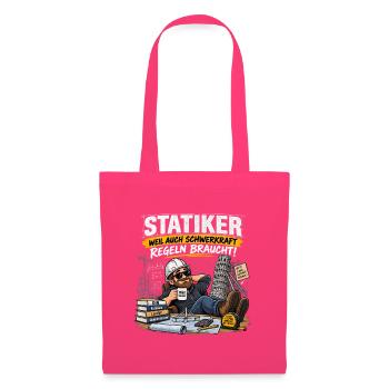 Statiker Relax: Regeln braucht es - Stoffbeutel - Azalea - Vorne