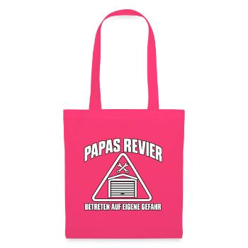 Papas Revier Garage Werkstatt Geschenk Shirt - Stoffbeutel - Azalea - Vorne
