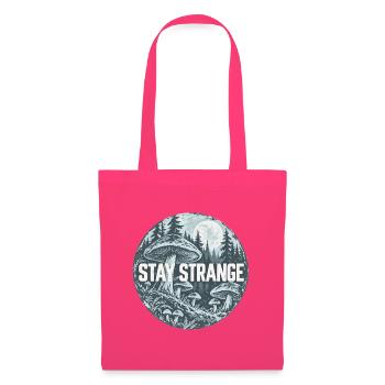 Stay Strange Waldpilz Motiv - Stoffbeutel - Azalea - Vorne