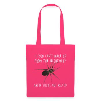If you can't wake up from the nightmare - Spinne - Stoffbeutel - Azalea - Vorne