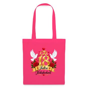 18.Hochzeitstag , 18 Jahre Türkishochzeit - Stoffbeutel - Azalea - Vorne