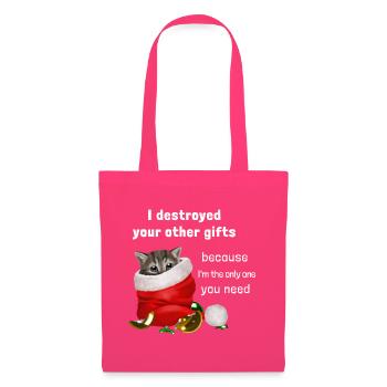 I destroyed your other gifts - Kätzchen - Stoffbeutel - Azalea - Vorne