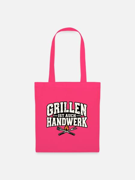 Grillen ist auch Handwerk – Lustiger Grill Spruch - Stoffbeutel - Azalea