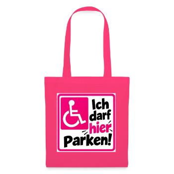 Ich darf hier Parken Sign - Stoffbeutel - Azalea - Vorne