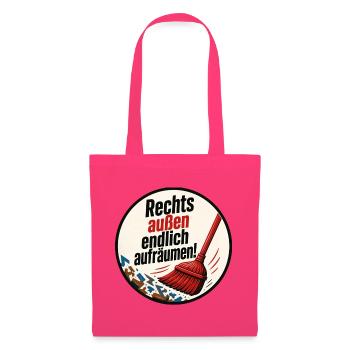 Besen gegen Rechts Aussen!  - Stoffbeutel - Azalea - Vorne