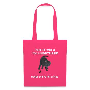 If you can't wake up from a nightmare - Katze - Stoffbeutel - Azalea - Vorne