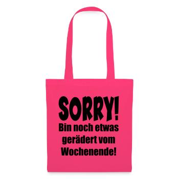 MÜDE - ERSCHÖPFUNG SPRÜCHE WOCHENENDE - ENERGIE - Stoffbeutel - Azalea - Vorne