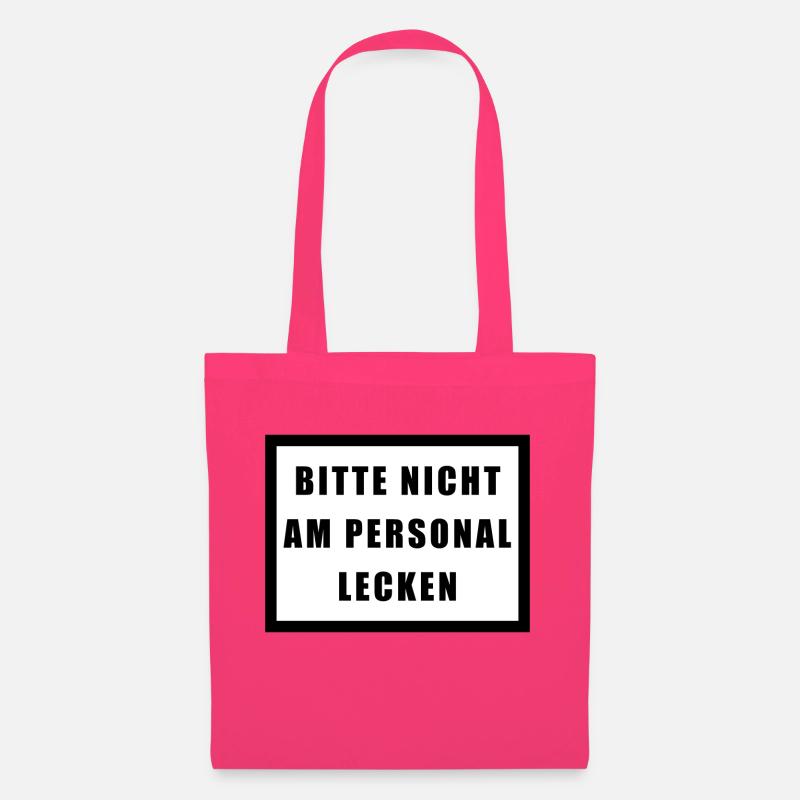 BITTE NICHT AM PERSONAL LECKEN - Stoffbeutel - Azalea