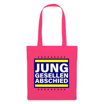 Bachelor party Jga saying - Tote Bag - azalea - Front