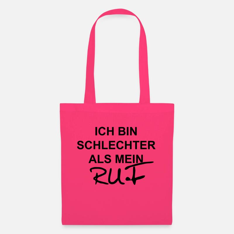 Ich bin schlechter als mein Ruf - Stoffbeutel - Azalea