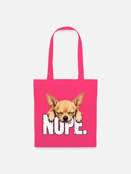 Chihuahua Nope Müder Hund Shirt - Stoffbeutel - Azalea