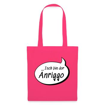 Isch bin dor Änriggo Enrico auf sächsisch lustig - Stoffbeutel - Azalea - Vorne