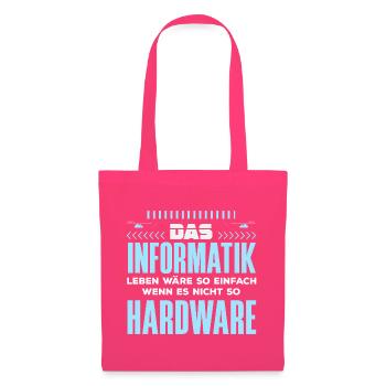 Informatik Hardware Spruch - Stoffbeutel - Azalea - Vorne