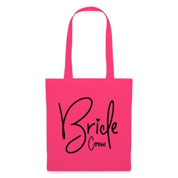 Bride Crew - Stoffbeutel - Azalea - Vorne