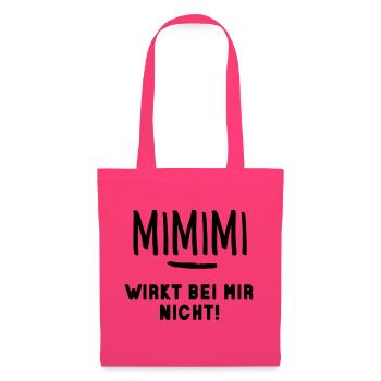 Gib Mimimi keine Chance! Nicht jammern - machen! - Stoffbeutel - Azalea - Vorne