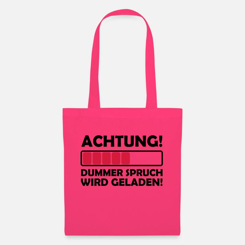 dummer_spruch_2 - Stoffbeutel - Azalea