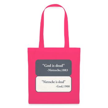 God is Dead - Nietzsche  - Stoffbeutel - Azalea - Vorne