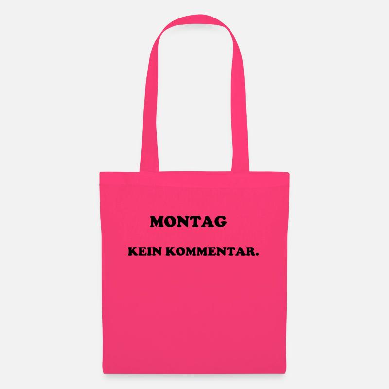 montag kein kommentar geschenkidee - Stoffbeutel - Azalea