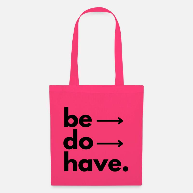 be do have - Stoffbeutel - Azalea