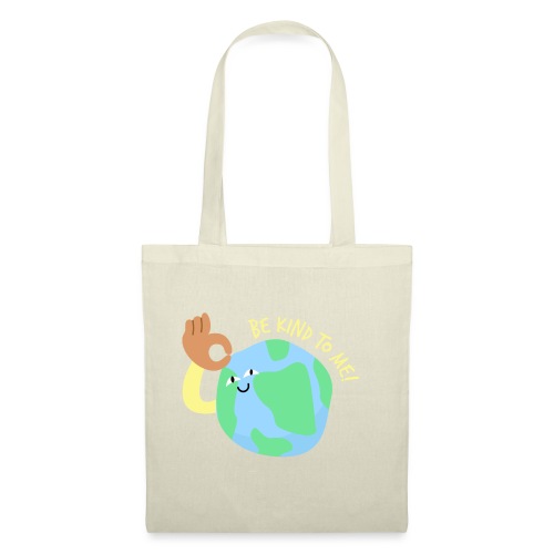Be kind to earth - Stoffbeutel