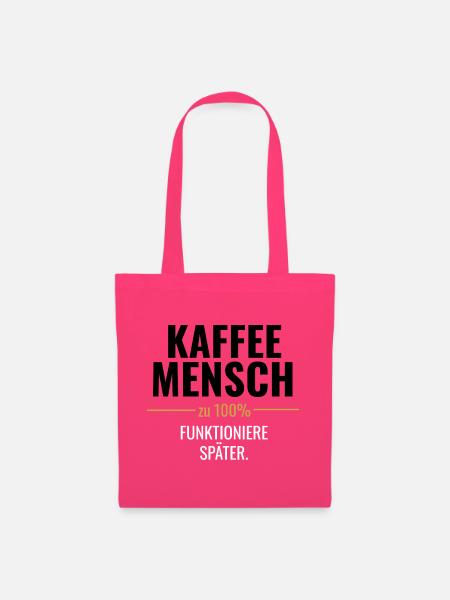 Kaffeemensch zu 100% - Stoffbeutel - Azalea