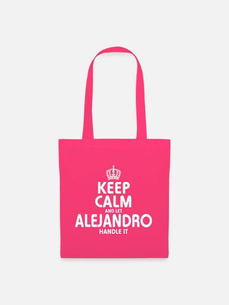 ALEJANDRO Regeln Sie es - Stoffbeutel - Azalea