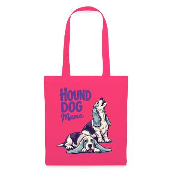 Hound Dog Mama - Stoffbeutel - Azalea - Vorne
