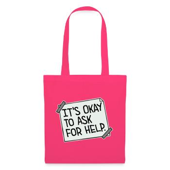 It's Okay To Ask For Help Help Questions Saying Logo - Tote Bag - azalea - Front