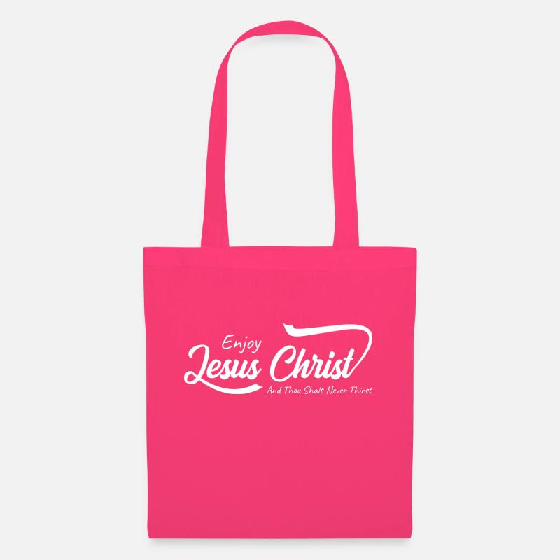 Enjoy Jesus Christ and Thou shalt never Thirst - Stoffbeutel - Azalea