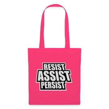 Resist Assist Persist Activism Motivation Logo - Tote Bag - azalea - Front
