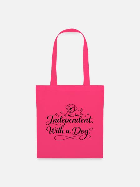 Independent. With a dog. - Stoffbeutel - Azalea