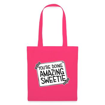 Tu fais un travail incroyable ma chérie, drôle, encourageant. - Sac en tissu - rose azalée - Devant