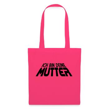 Ich bin deine MUTTER 3D (1c) - Tote Bag - azalea - Front