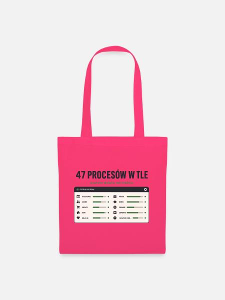 47 Procesów w Tle - Stoffbeutel - Azalea