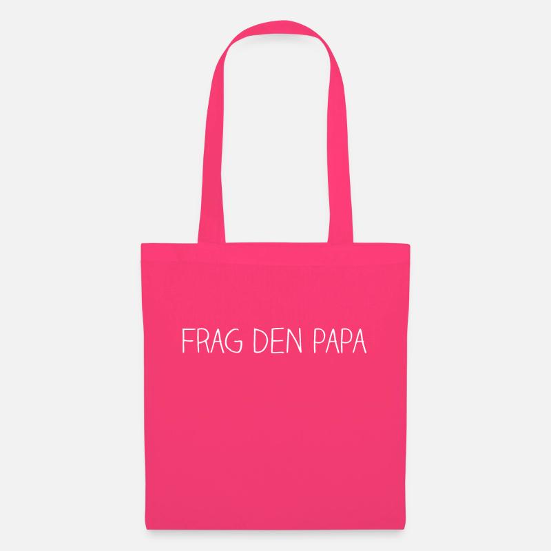 frag den papa - Stoffbeutel - Azalea
