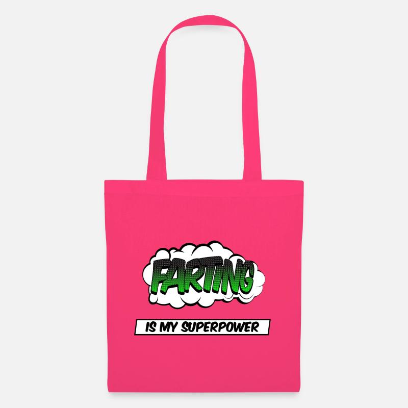 fartingis my super power - Stoffbeutel - Azalea