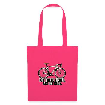 Ich trete lieber, als ich rede – Fahrrad - Stoffbeutel - Azalea - Vorne