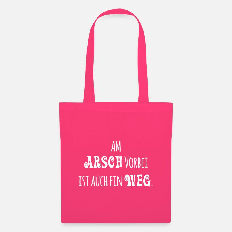 Am Arsch vorbei ist auch ein Weg - Stoffbeutel - Azalea