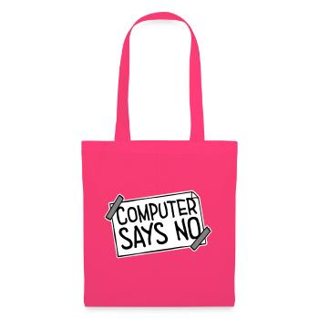 L’ordinateur dit pas de technique drôle de nerd programmeur - Sac en tissu - rose azalée - Devant