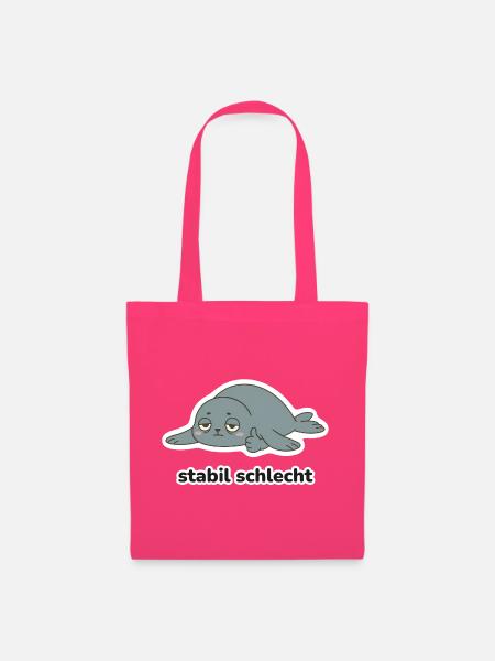 stabil schlecht – Robbe Meme - Stoffbeutel - Azalea